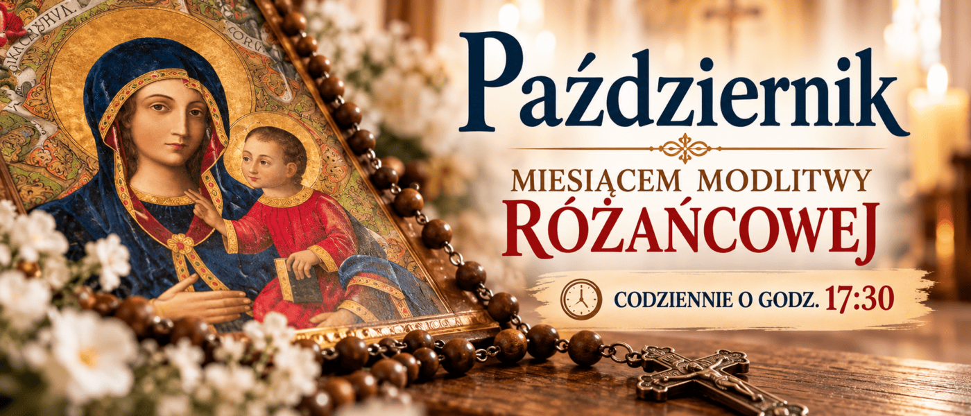 Październik – miesiąc modlitwy różańcowej!