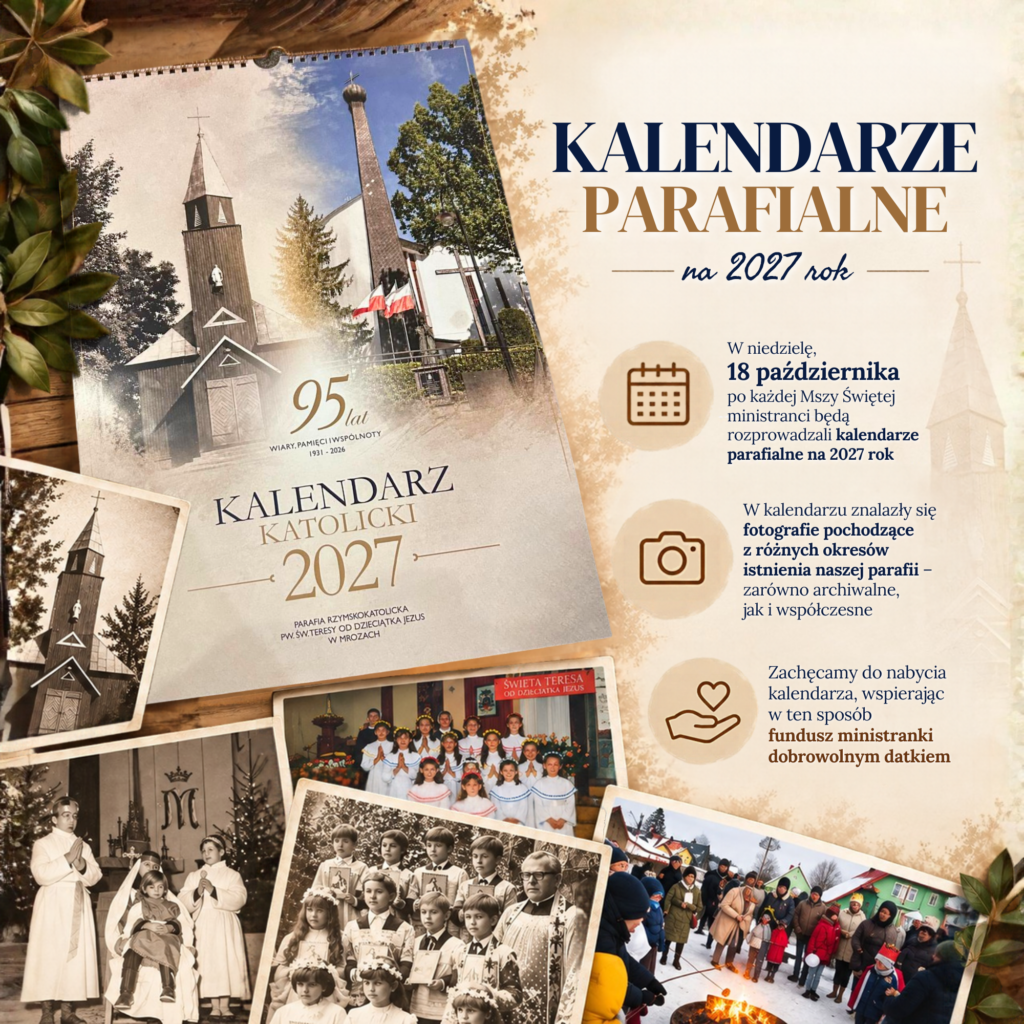 Kalendarz parafialny 2027 Parafii św. Teresy od Dzieciątka Jezus w Mrozach – pamiątka 95-lecia parafii