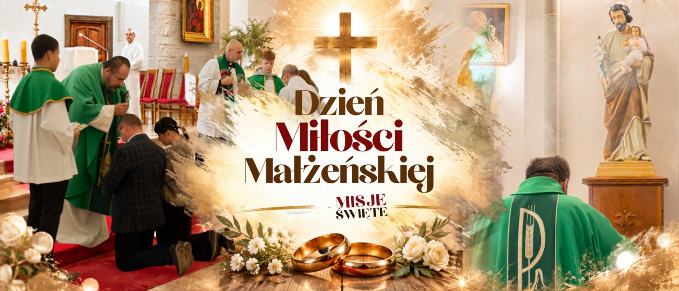 „Nie wystarczy powiedzieć: kocham cię” – Misje Święte
